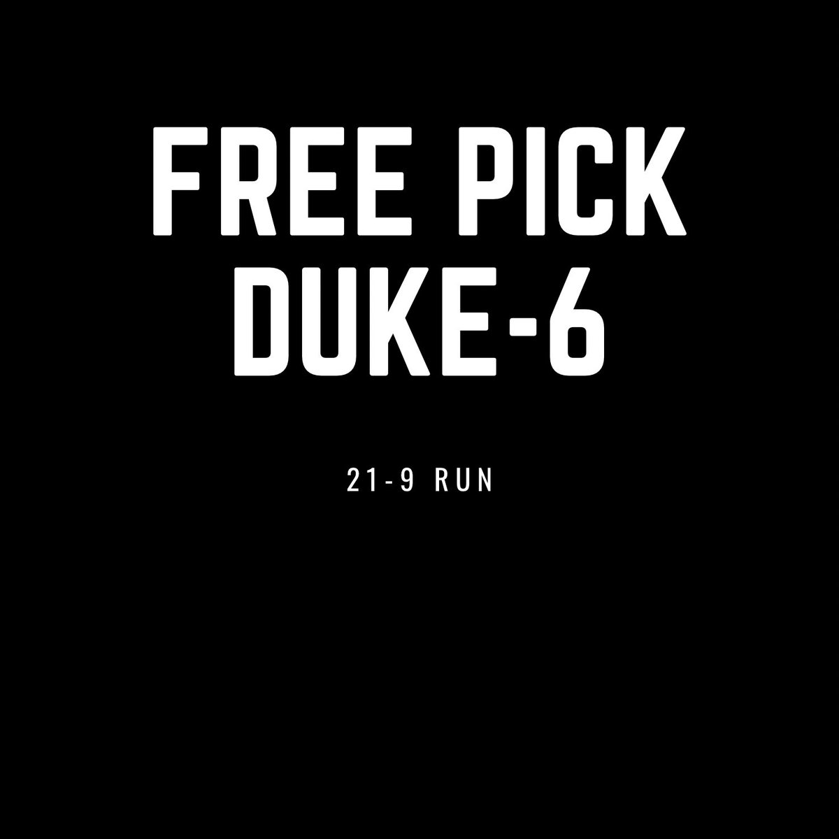 freepicknation's tweet photo. Today free play is Duke-6. I have my biggest VIP move going today https://t.co/WNcr98dN1G must win or rest if NCAA tournament on me https://t.co/9rqJ517ODa