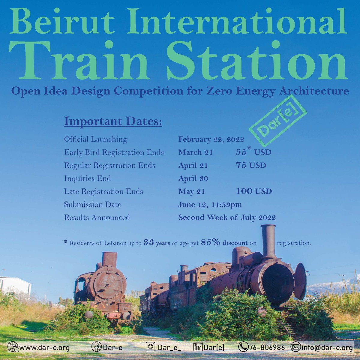 DareCompetition's tweet photo. Today is the Last day for Early Bird Registration
Beirut International Train Station 
Open idea Competition
Open to All 
Total prizes 2000 USD
Submission June 12 https://t.co/S7pTgKKQGv