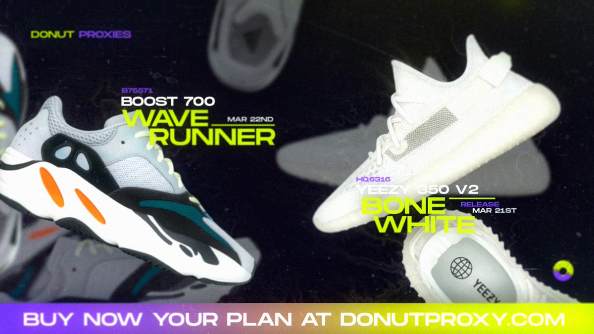 DonutProxies's tweet image. 4 Yeezy Releases in 1 week? Donut Proxy has been consistently destroying Yeezy. Who would like to join us?

👟Yeezy 350 &quot;Bone&quot;
👟Yeezy 700 &quot;Waverunner&quot;
👟Yeezy 450 &quot;Cinder&quot;
👟Yeezy Knit Runner &quot;Stone Carbon&quot;

We giving away 3Gb of Data x 3 winners
Follow. Tag 1 Friend. Retweet.