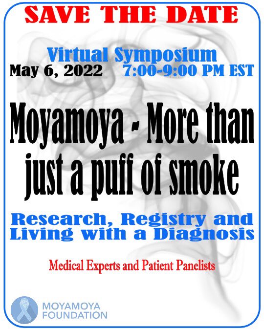 @moyamoyafdn is hosting a virtual event on May 6th with research presentations and a panel disucssion of patients, caregivers, & clinicians. There will also be a special announcement on how patients can get involved in research! More details soon! #RareDiseaseTruth #RareDisease