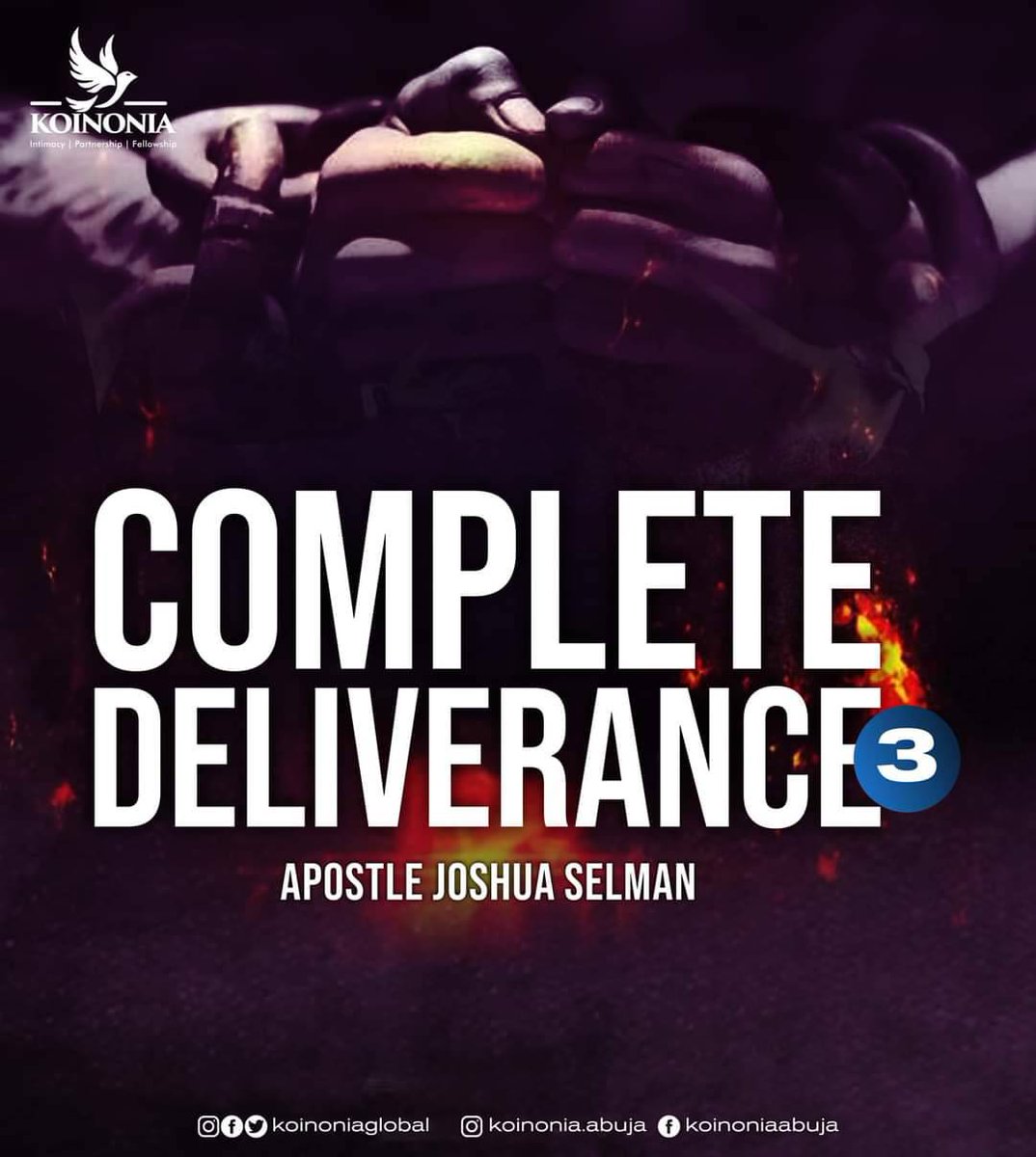 koinoniaeni's tweet photo. Dear Beloved, kindly click on the link https://t.co/lFWvfGFjrV to download the audio message of COMPLETE DELIVERANCE (PART 3) AND COMMUNION SERVICE WITH APOSTLE JOSHUA SELMAN.
#ApostleJoshuaSelman
#CompleteDeliverancePart3
#KoinoniaAbuja
#KoinoniaGlobal https://t.co/FpkTzLeBSj