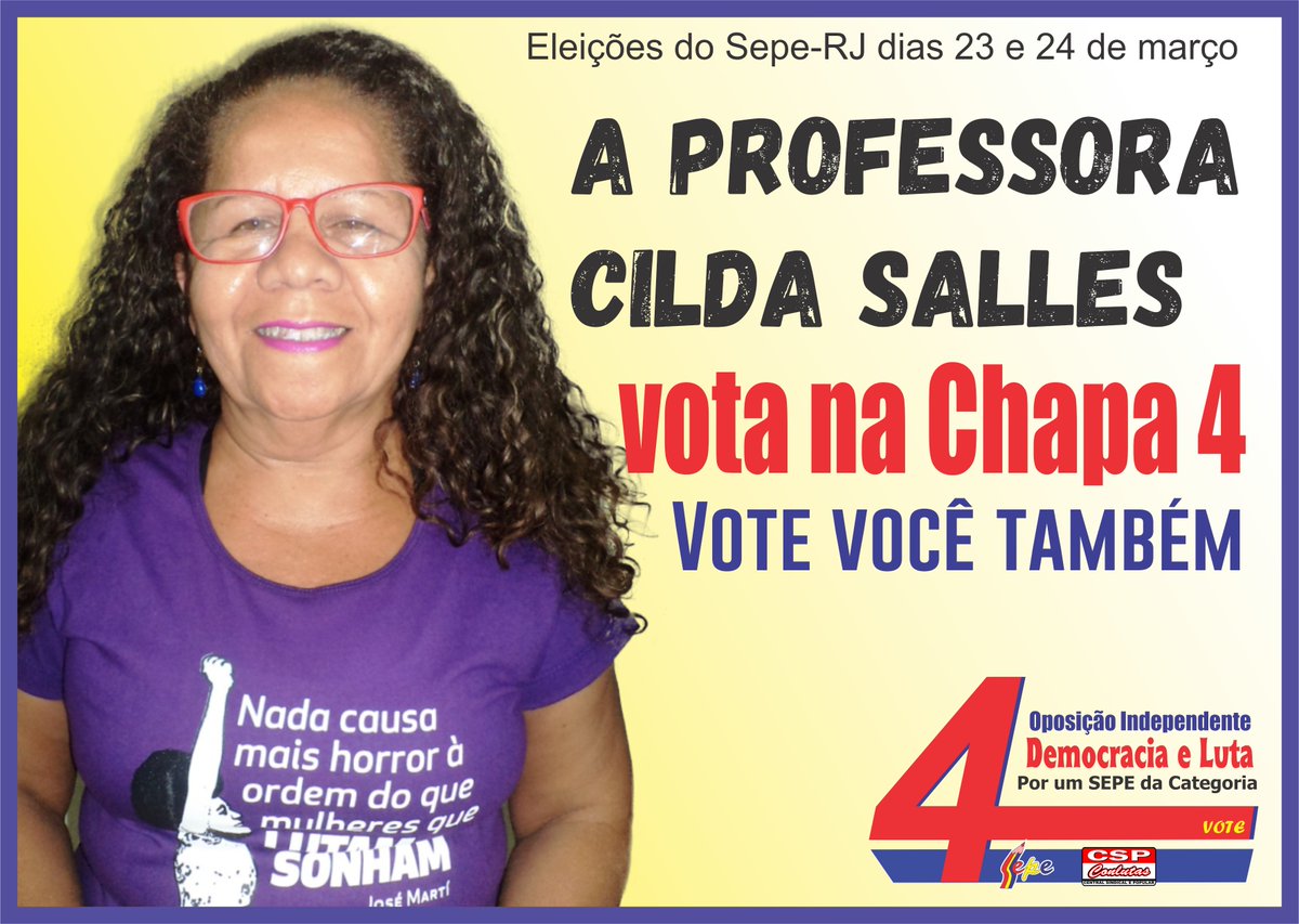 SepeChapa4's tweet photo. Faça como a Professora Cilda Salles vote na Chapa 4. https://t.co/hkquRtXyMX