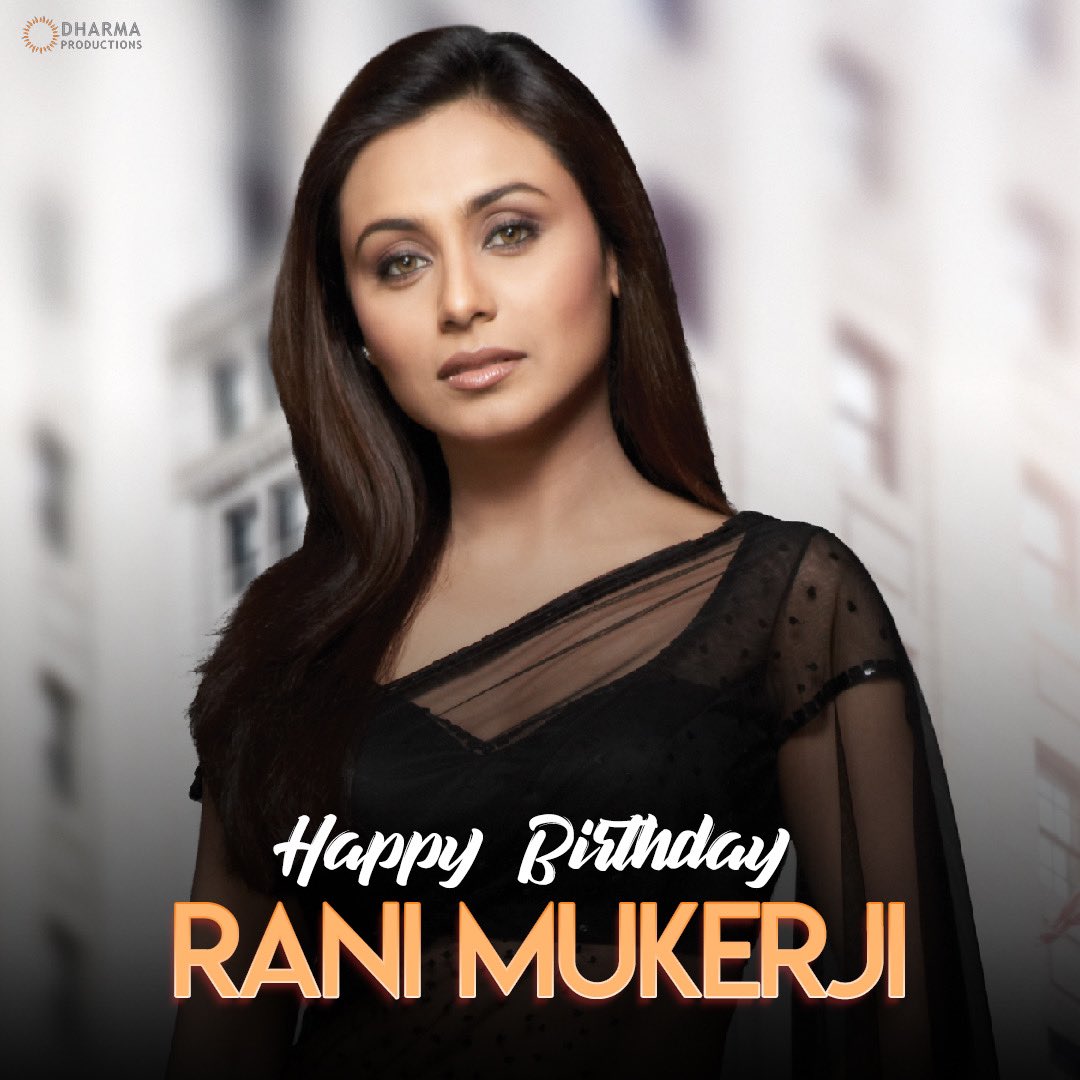 Happy 44th Birthday to Versatile Indian Actress who works in Hindi Films,

Mrs Rani Mukerji Chopra Ji.       