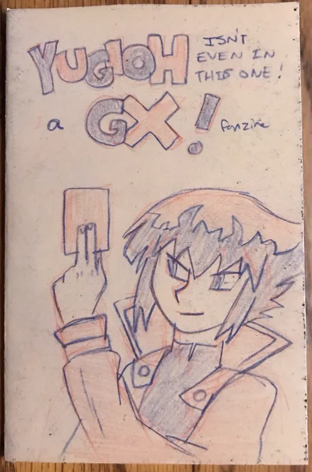 my friends and i did an exchange where we made zines about media properties we are unfamiliar with outside of people talking about them in the groupchat. here's my yugioh gx zine. 
