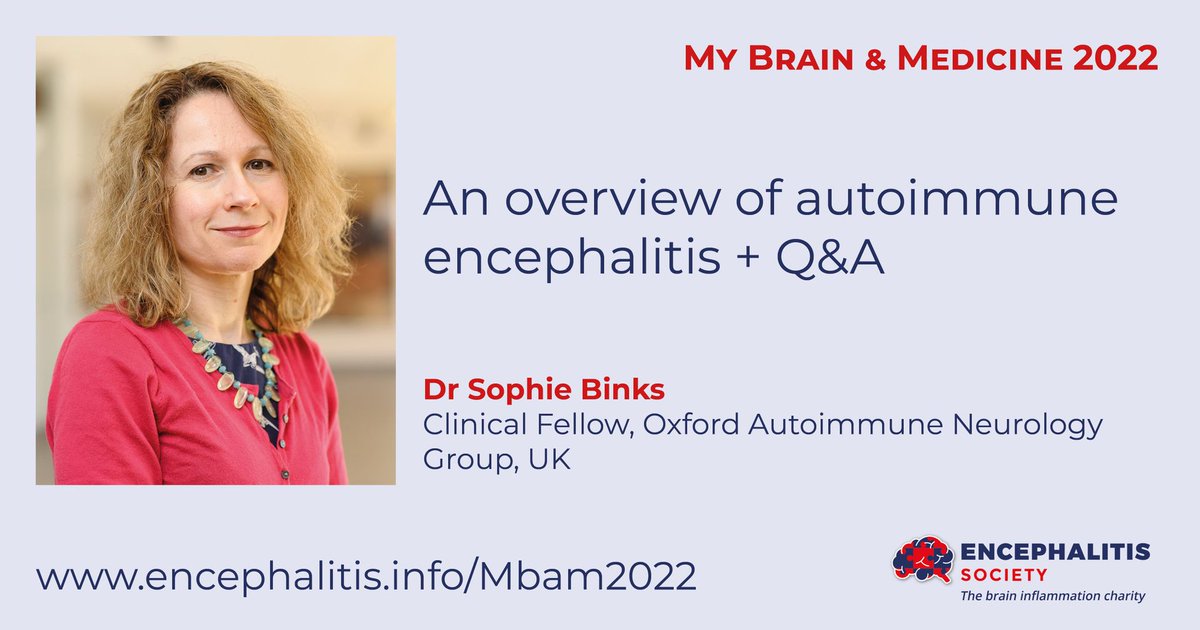 encephalitis's tweet photo. Are you interested in learning about autoimmune encephalitis?

Dr Sophie Binks from @ANG_Oxford will be among the experts speaking at My Brain &amp; Medicine on April 25.

This is also a great opportunity to meet other supporters of @encephalitis

👉 https://t.co/AgxEg7Zmop https://t.co/lwxhZeyktz
