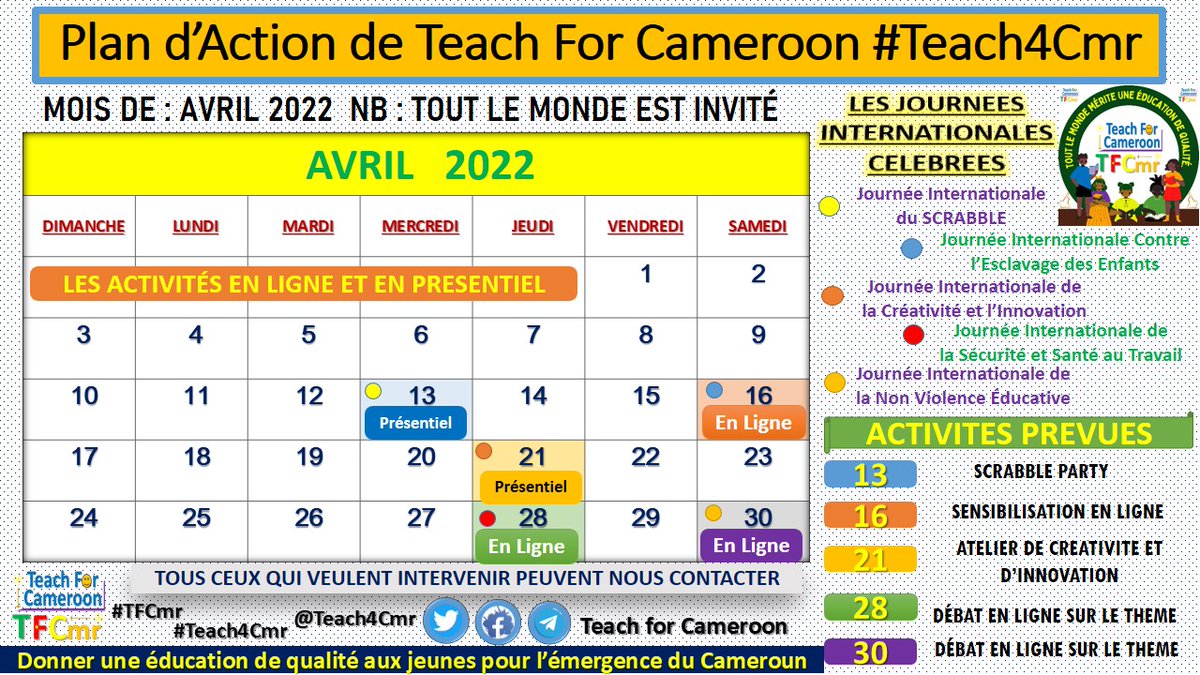 Teach4Cmr's tweet photo. #Leaders de l'éducation au #Cameroun.
Afin d'atteindre notre vision, celle de donner une #éducation #inclusive et de #qualité aux #Jeunes Camerounais, nous vous proposons comme plan d'action pour le mois d'avril 2022 les activités en fonction des grandes journées internationales. https://t.co/macQhkrxZC