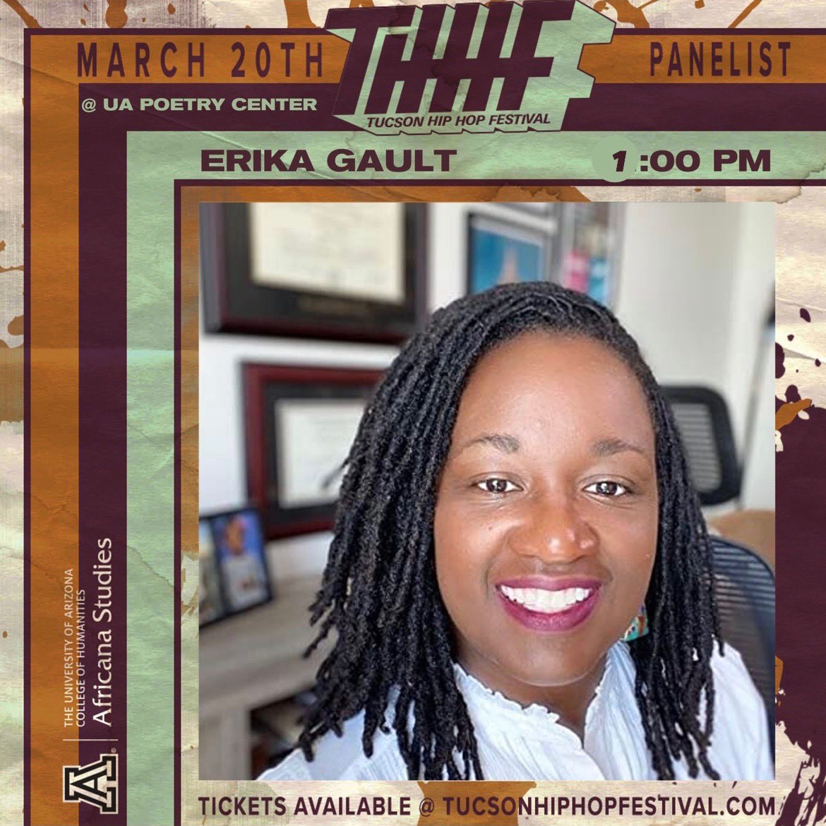 FREE PANELS TODAY STARTING AT ONE! 🔥 Our panelist, Erika Gault, Professor of Africana Studies at the University of Arizona (<a href="/uahumanities/">UA Humanities</a>) will be discussing religion, cultural diversity &amp; justice in Hip-Hop at 1p at the @uapoetrycenter ! YOU DONT WANT TO MISS THIS!!! #THHF22