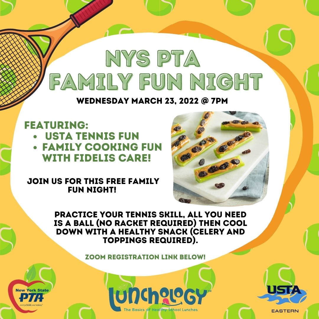 NYSPTA's tweet photo. Join NYS PTA, USTA Tennis and Fidelis Care: Lunchology Wednesday March 23, 2022 at 7PM for our FREE Family Fun Night! Click the link to register! https://t.co/dLpBl09WFh https://t.co/wnYdcXabck