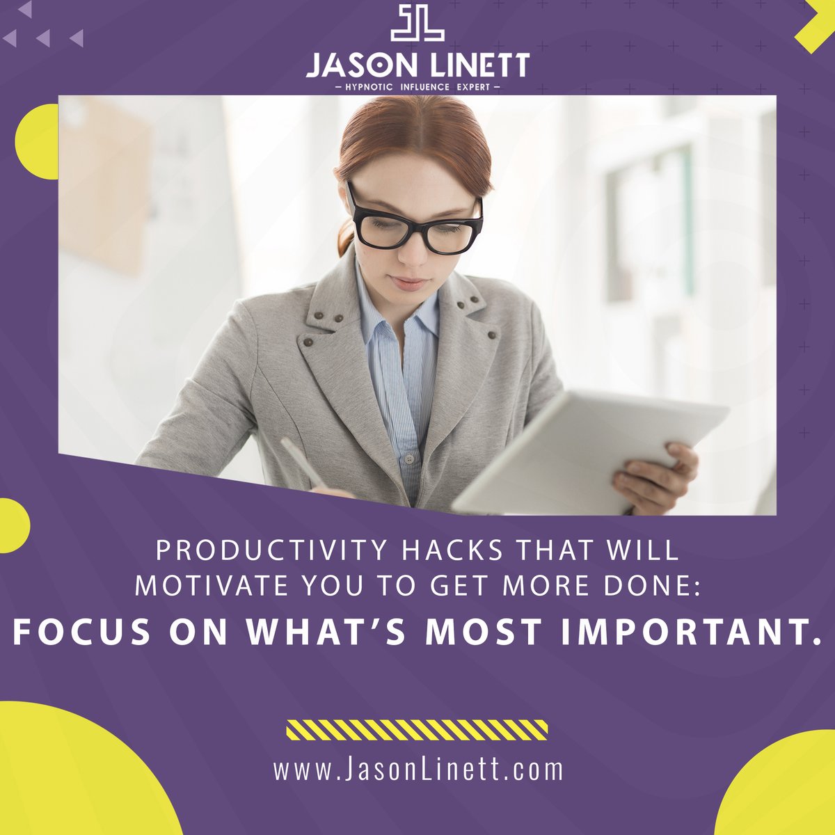 JasonLinett's tweet photo. Every day, identify the the most important tasks you have to get done and get them done first thing in the morning.
#jasonlinett #hypnoticinfluence #business #hypnoticlanguage #empoweryourbusiness #businessinfluencesystemsprogram #hypnoticinfluenceexpert https://t.co/1QNuCG7Ezy