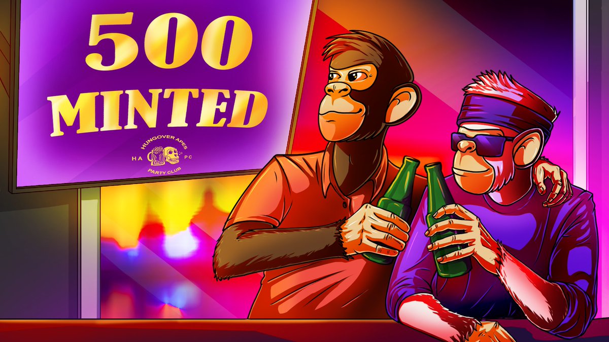 500 APES MINTED 🍻

MINT LIVE AT: hungoverapespc.com

RT-FOLLOW TO WIN A FREE HAPC NFT
