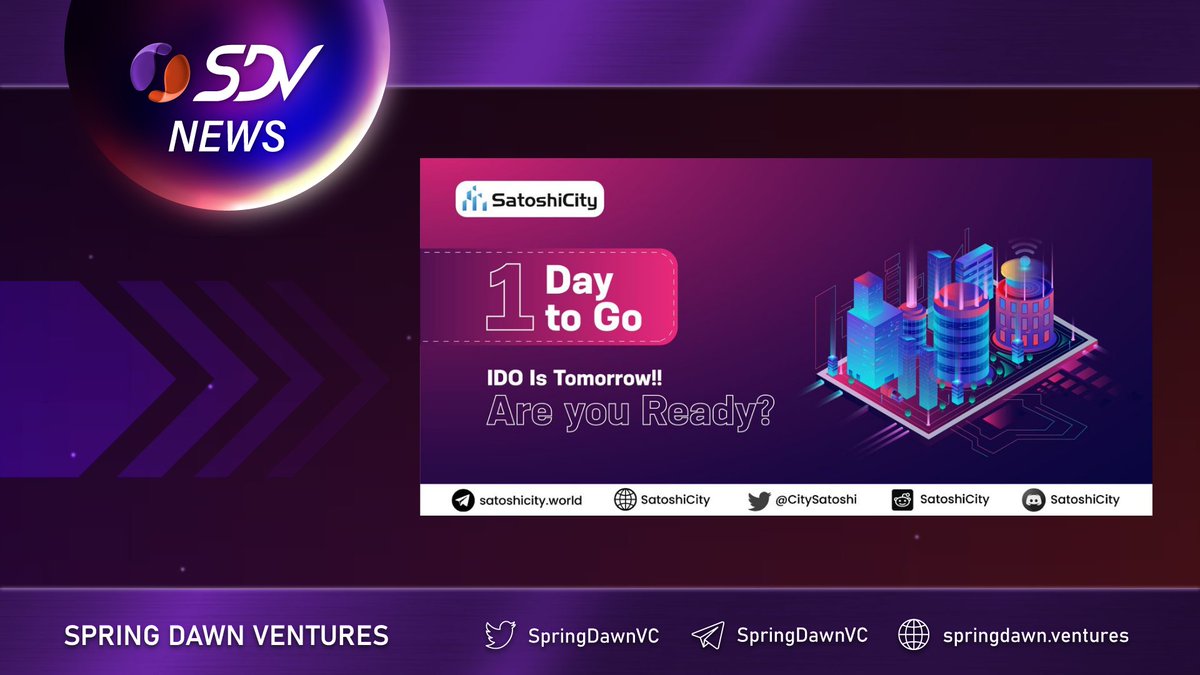 DancingStarVC's tweet photo. 📢SDV NEWS📢

@CitySatoshi IDO Launch is almost there!! 🎊

Less than 24h TO GO!😱

⚡Grab the golden Opportunity and gain profitable returns in the future.💪 

#SDV #SpringDawnVentures https://t.co/VvWf8Qtpa1