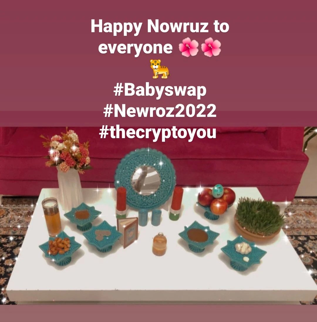 Happy Nowruz to everyone 🌺🌺🐅
<a href="/mammad981/">M</a>
<a href="/sara01202699/">𝓼𝓪𝓻𝓪 ^^</a>
<a href="/Kasra39811001/">Kasra</a>
<a href="/Lale2062/">Lale</a>
<a href="/Mahdi_2718/">Ab</a>
#Babyswap #Newroz2022
#thecryptoyou