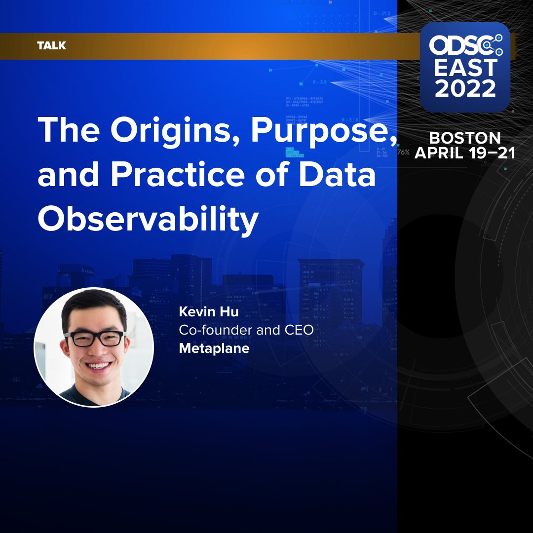 _odsc's tweet photo. Do you keep your data healthy? Ready to learn how? Then join us at ODSC East 2022 as Kevin Hu, co-founder and CEO of Metaplane, goes into depth about data observability. Learn more: https://t.co/T1iY4Acib5 @kevinzenghu @metaplane https://t.co/utFcYZyERw