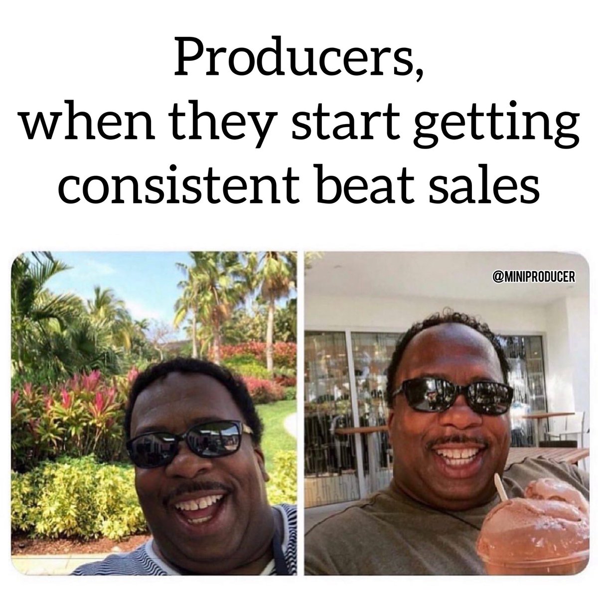 MiniProducer's tweet photo. Made a meme for my producers who are getting consistent sales 😂 https://t.co/K9wQPeGVaf