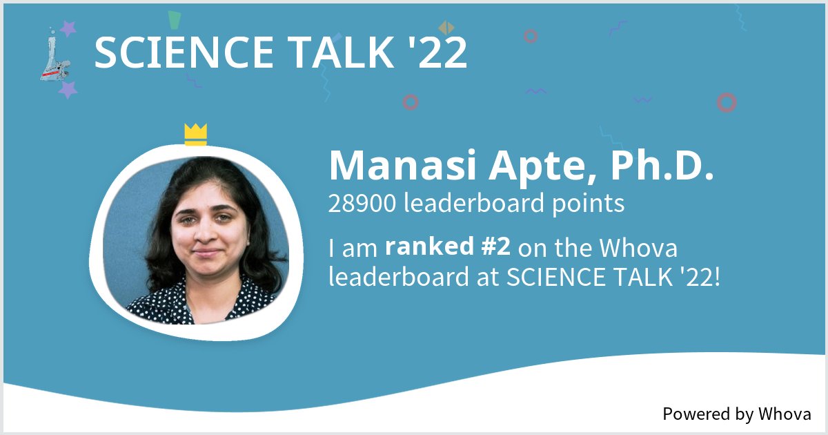 Manasiapte's tweet photo. I ranked #2 on the Whova leaderboard at SCIENCE TALK '22! #SciTalk22 #ScienceTalk23 #scicomm #scicommpros #sciengage @sciencetalkorg #sciencetalking - via #Whova event app https://t.co/XCY1Doias4
