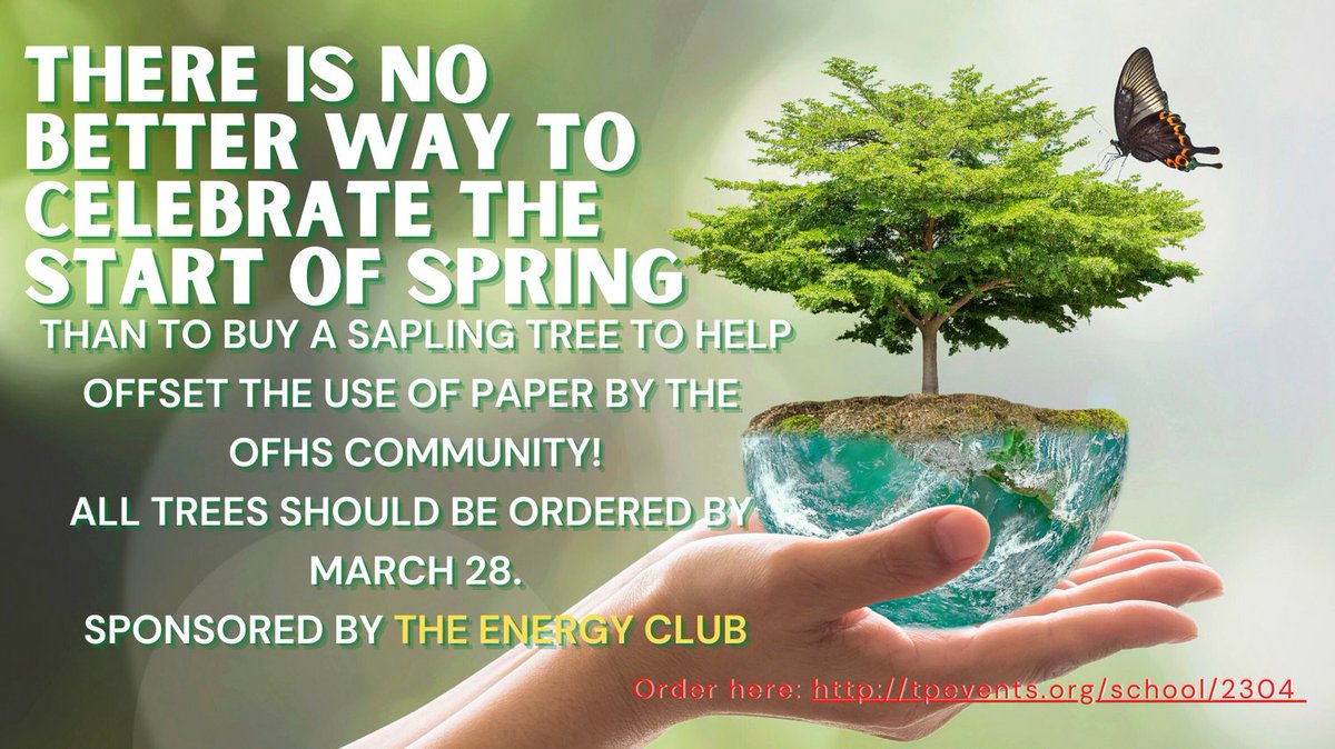 ExperienceOFHS's tweet photo. Bengals, the #EnergyClub is selling #saplingtrees to help offset #paperconsumption at OF! We need you ALL to go to the website below & order your sapling(s) ASAP, as the order's due 3/28! https://t.co/Ds84NuGLXe #oakforestillinois #savetheworld #moretrees https://t.co/nEtfqlR6dl
