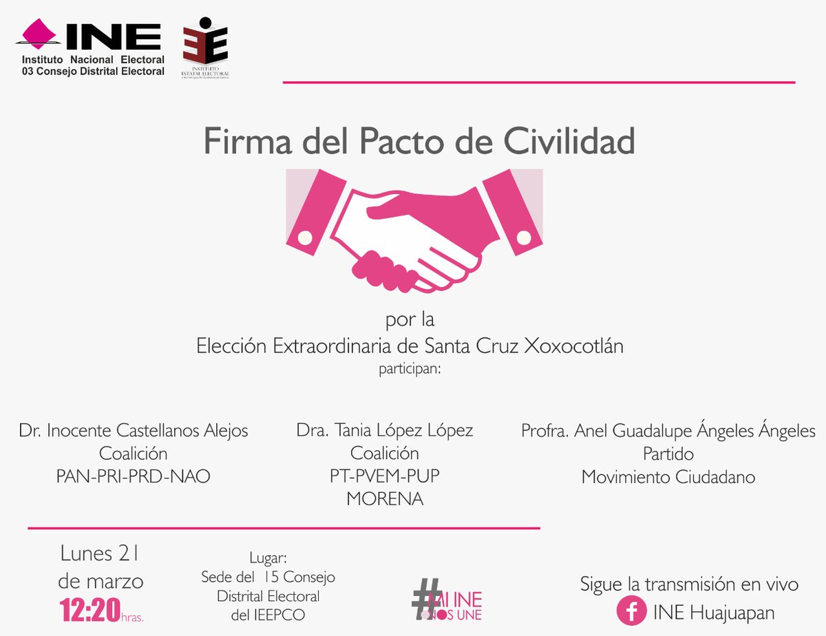 INE_Oaxaca's tweet photo. 📢A las compañeras y compañeros de los Medios de Comunicación, se les realiza una cordial invitación a la "Firma del Pacto de Civilidad por la Elección Extraordinaria de Santa Cruz Xoxocotlán", el Vocal Ejecutivo de la 03 JD, Román Santiago, estará encabezando esta actividad.🗳 https://t.co/W0MIIBWj5p