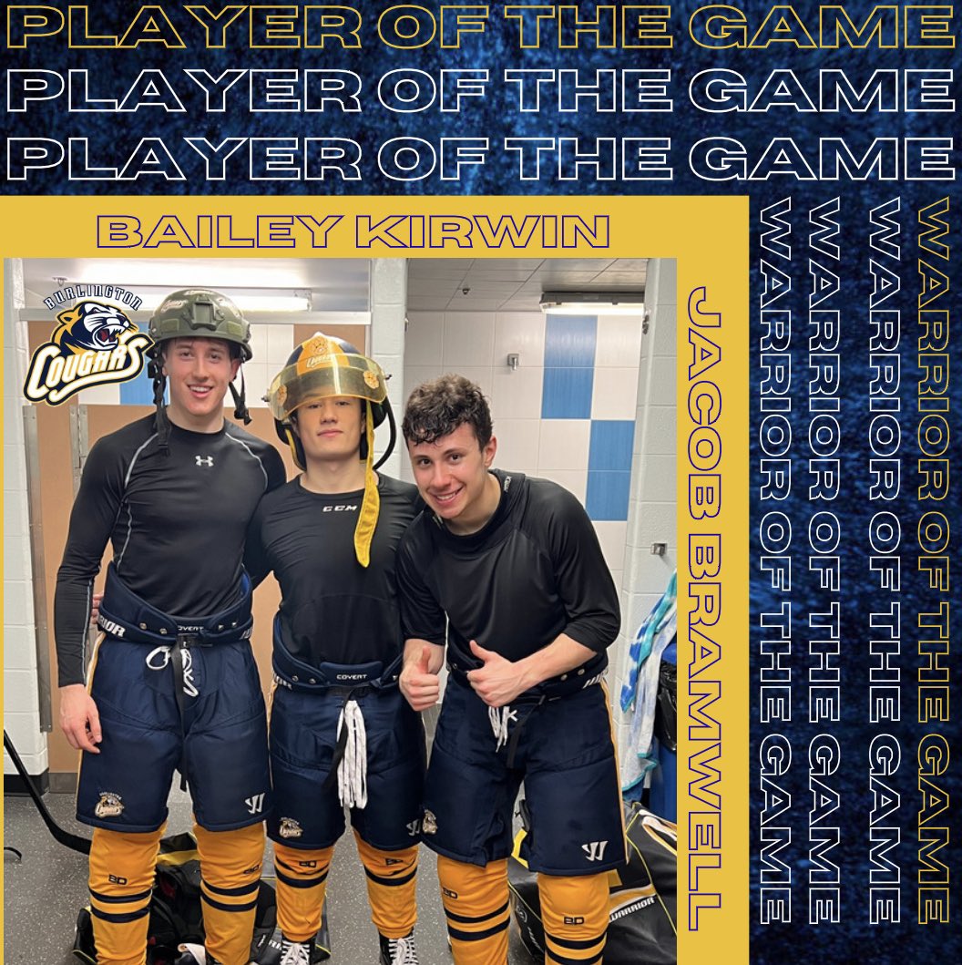 OJHLCougars's tweet photo. Here is your Player of the Game &amp; Warrior of the Game from last nights big 5-3 dub against the @OakvilleBlades on the road!!! POTG #27 Bailey Kirwin!!! WOTG #15 Jacob Bramwell!!! Congrats boys you deserve it🥳 #POTG #WOTG https://t.co/8ipgfRQhiW