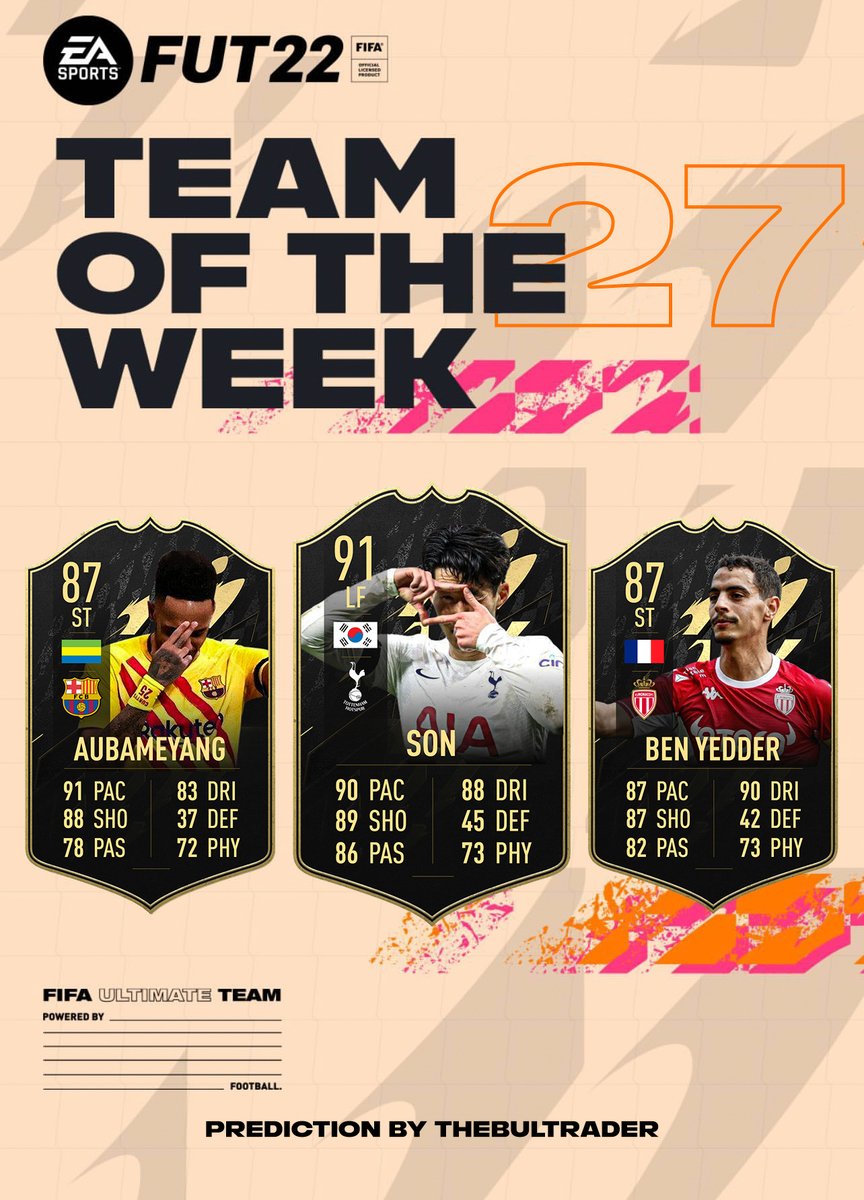 TheBulTrader's tweet image. #TOTW27 contenders:

🇬🇦 Aubameyang - 2G &amp;amp; A
🇰🇷 Son - 2G
🇫🇷 Ben Yedder - 2G

Who else deserves to receive an In-Form card? 🤔

Join my Discord server! discord.gg/FhZvZHs

#FIFA #FIFA22 #FUT #FUT22 #TOTW #FUTFantasy