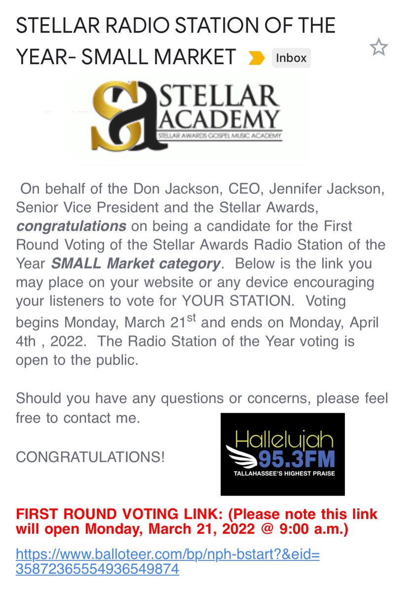 Ooooo Weeee Another Blessing!! Received this email from the Stellar Academy a few hours ago! We need everyone to Vote, Vote, Vote for Hallelujah 95.3FM - Tallahassee's Highest Praise for Small Market Radio Station of the Year starting tomorrow. 
Vote here: balloteer.com/bp/nph-bstart?…