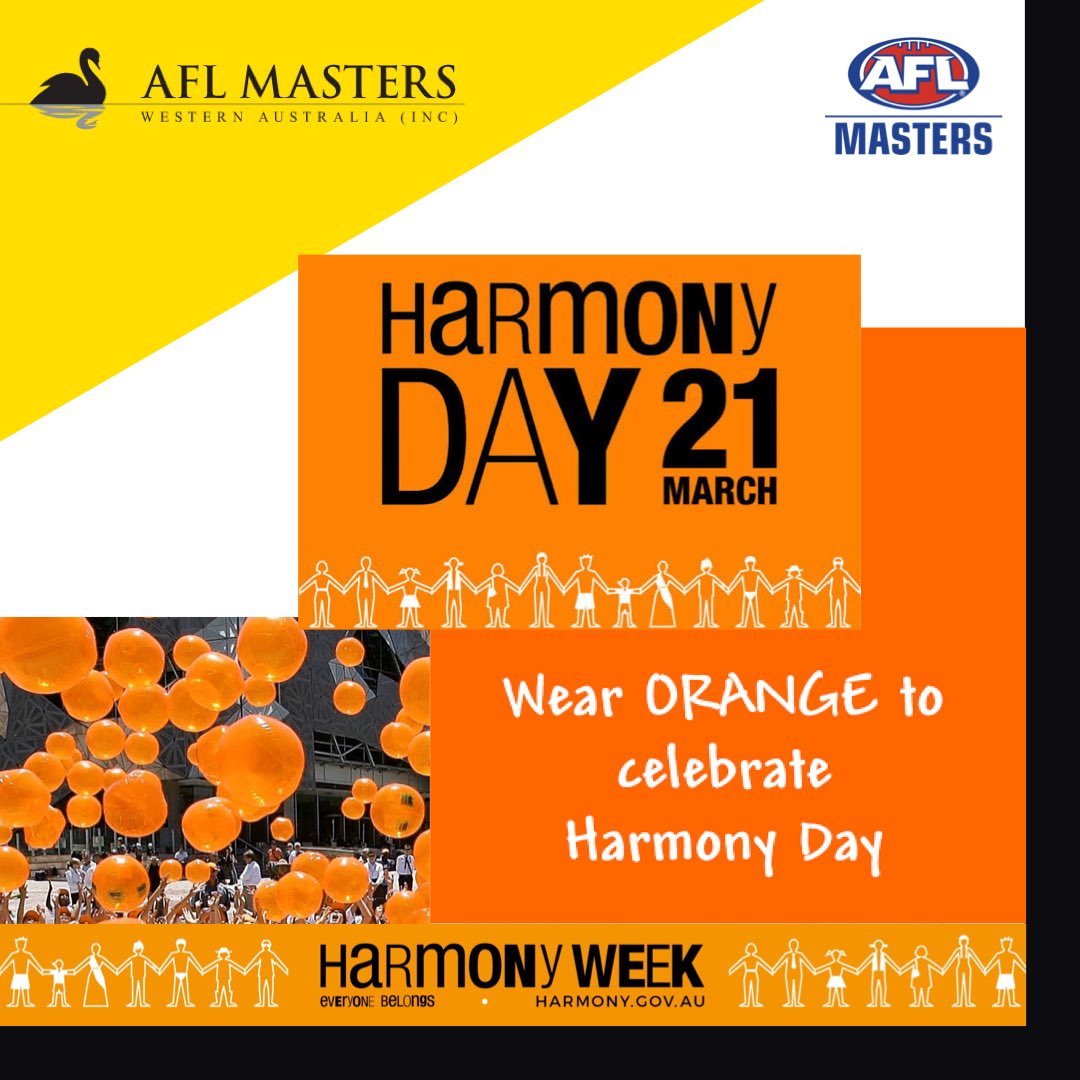 Today is Harmony Day 
☮️🕊✌️😌21 March 2022
and Harmony Week
Sporting communities bring people together and WA AFL Masters come under one banner, we have players, supporters, officials and families from all countries around the world 🌎 wear something orange to training this week