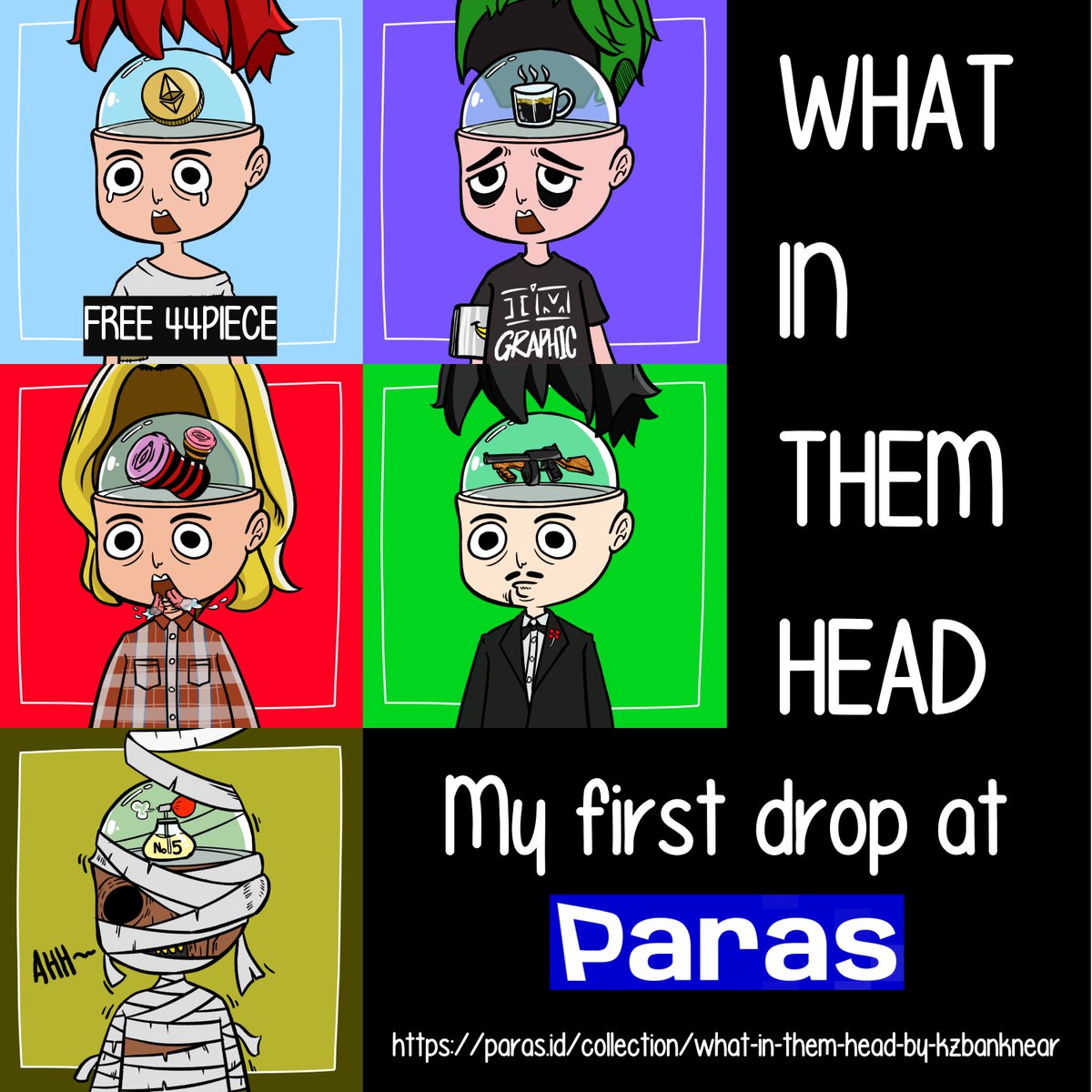 Kzbank_NFT's tweet photo. My first drop @ParasHQ

What In Them Head
001-005
Digital draw character 1/1. 

And giveaway for 44 piece 

Available Now at
https://t.co/FJHBfYuJvA

#NFTs #NFTCommunity #NFTTHAILAND #PARASnft #NEAR #NEARcollector #NEARnft https://t.co/FpV79kOqWl