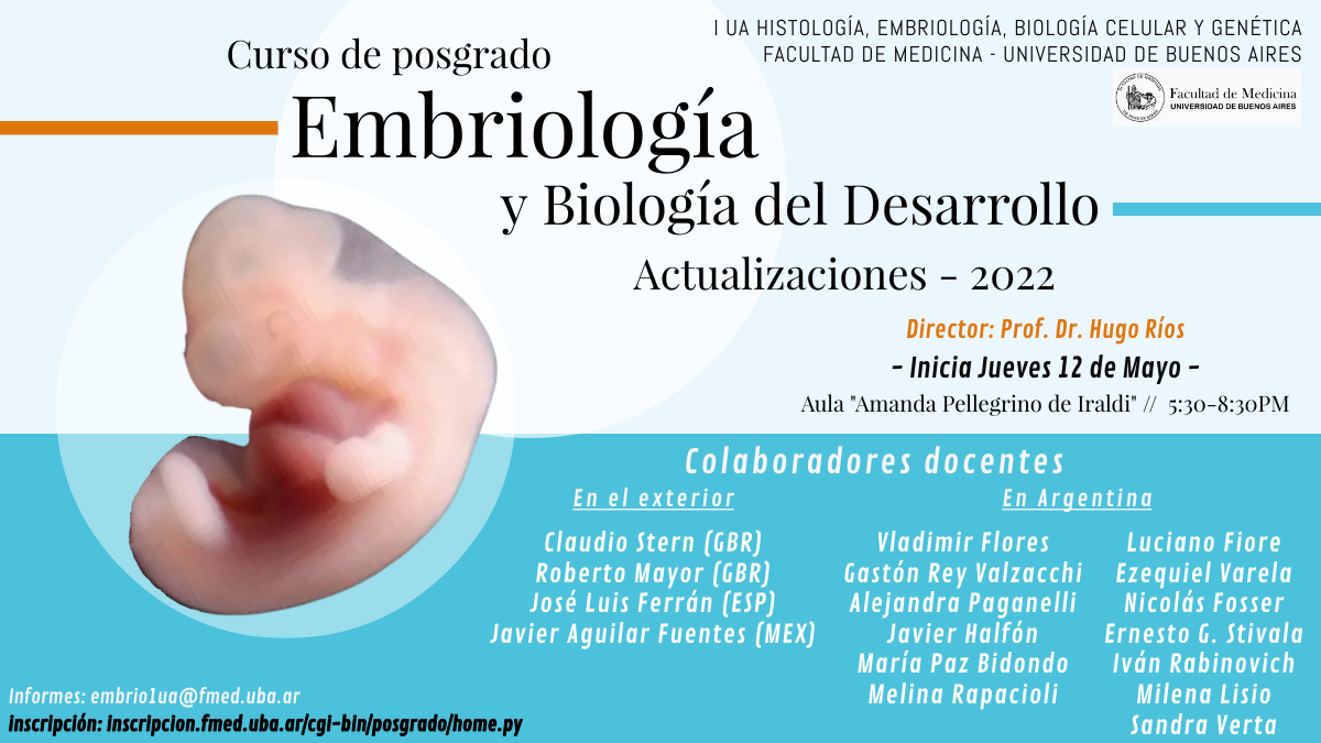 ezeqvarela's tweet image. Tenemos el inmenso agrado de invitarlos/as al curso de posgrado &quot;Actualizaciones en Embriología y Biología del Desarrollo - 2022&quot;, de la Facultad de Medicina UBA de la Universidad de Buenos Aires.
@UBAposgrados @csmedicasuba #embriocat1
#medicina #genética #biologíadeldesarrollo