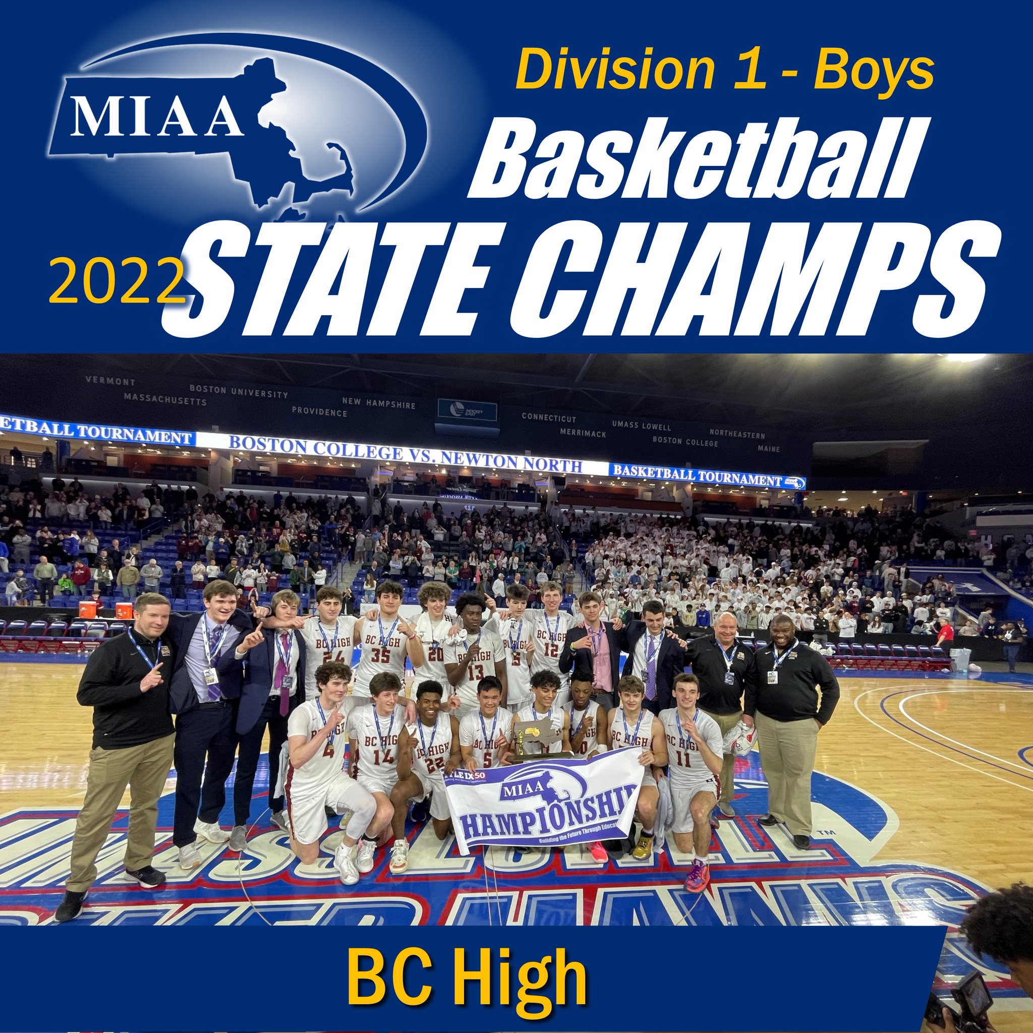MIAA on Twitter "🏆🏀The 2022 MIAA D1 Boys Basketball State
