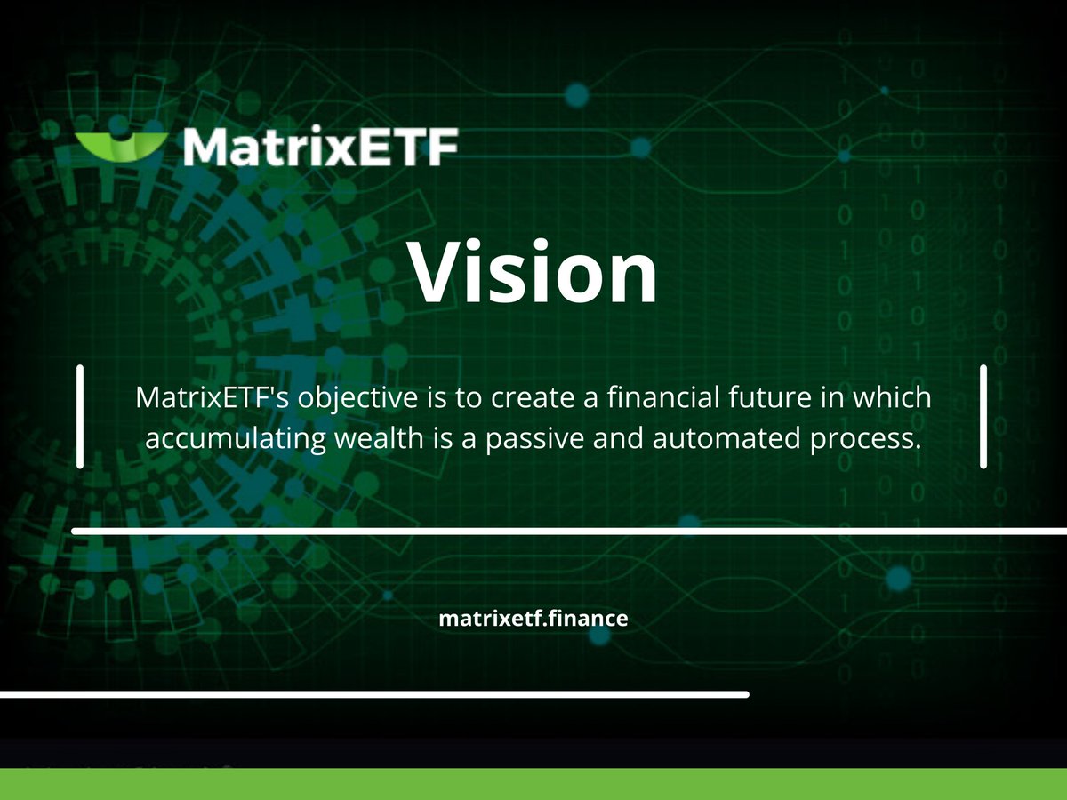 ElzraTradingHub's tweet image. Like every great project, @MatrixETF has a vision which the team is working towards. Check out infographics to know what this vision is...

#MatrixETF #Cryptos #DeFi #NFT