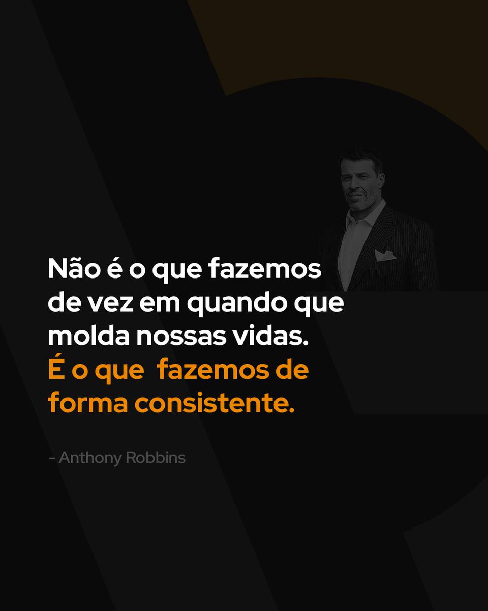 Consistência é o combustível para o existo !!!