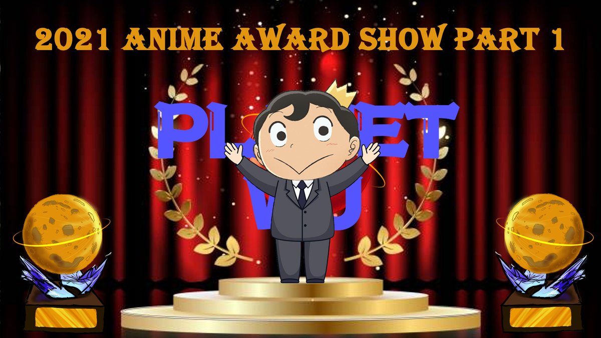 PlanetWu's tweet photo. 2021 Anime Award Show Part 1 https://t.co/zulvmRtGe1 via 
@YouTube
 
#AnimeAwards #Crunchyroll #Bojji #PlanetWu #CalWu #Hatsuma #AnimeAwardShow https://t.co/xWupQ5xt0k