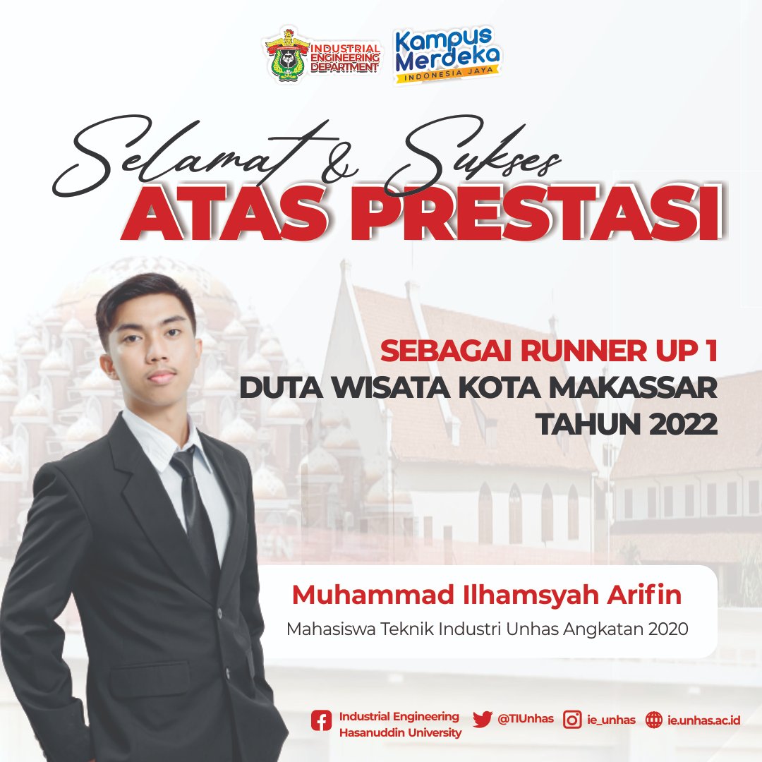 Selamat &amp; Sukses atas prestasi yang diraih sebagai Runner Up 1 Duta Wisata Kota Makassar.

Prestasi ini diraih oleh Muhammad Ilhamsyah Arifin (Mahasiswa Teknik Industri Angkatan 2020) pada Acara Grandfinal Duta Wisata Kota Makassar Tahun 2022 Hari Jumat (18/03/2022) malam
