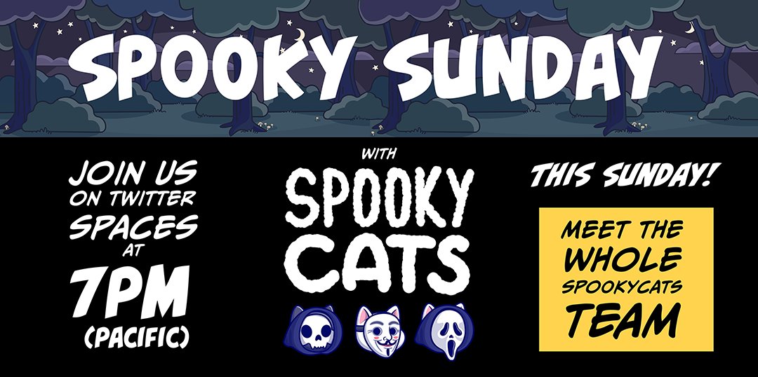 SpookyCatsNFT's tweet image. Join us for Spooky Sunday #NFT chat with special guest @CoolCookies_NFT starting at 7pm PST!

#SpookyCats #CoolCookies #NFTs #NFTCommunity #NFTSpace