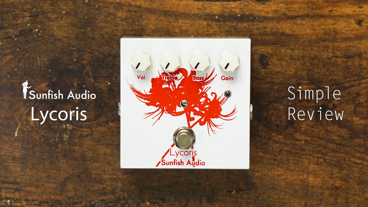 Sunfish Audio “Lycoris” [2020]