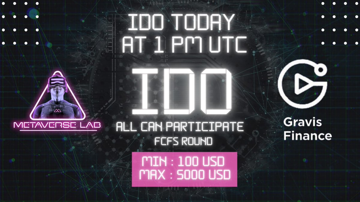 METAVERSE LAB (@labmetaverse) on Twitter photo IDO Reminder⏳
Get ready for Gravis Finance <a href="/gammarosigma/">@gammarosigma</a> #IDO on <a href="/LabMetaverse/">METAVERSE LAB</a> Launchpad ⚓ today at 1:00 PM UTC!
📝It'll be Open For All 👉 Anyone can Participate on FCFS basis!!
For more IDO Details 👉 t.me/LabMetaverse IDO Reminder⏳
Get ready for Gravis Finance <a href="/gammarosigma/">@gammarosigma</a> #IDO on <a href="/LabMetaverse/">METAVERSE LAB</a> Launchpad ⚓ today at 1:00 PM UTC!
📝It'll be Open For All 👉 Anyone can Participate on FCFS basis!!
For more IDO Details 👉 t.me/LabMetaverse