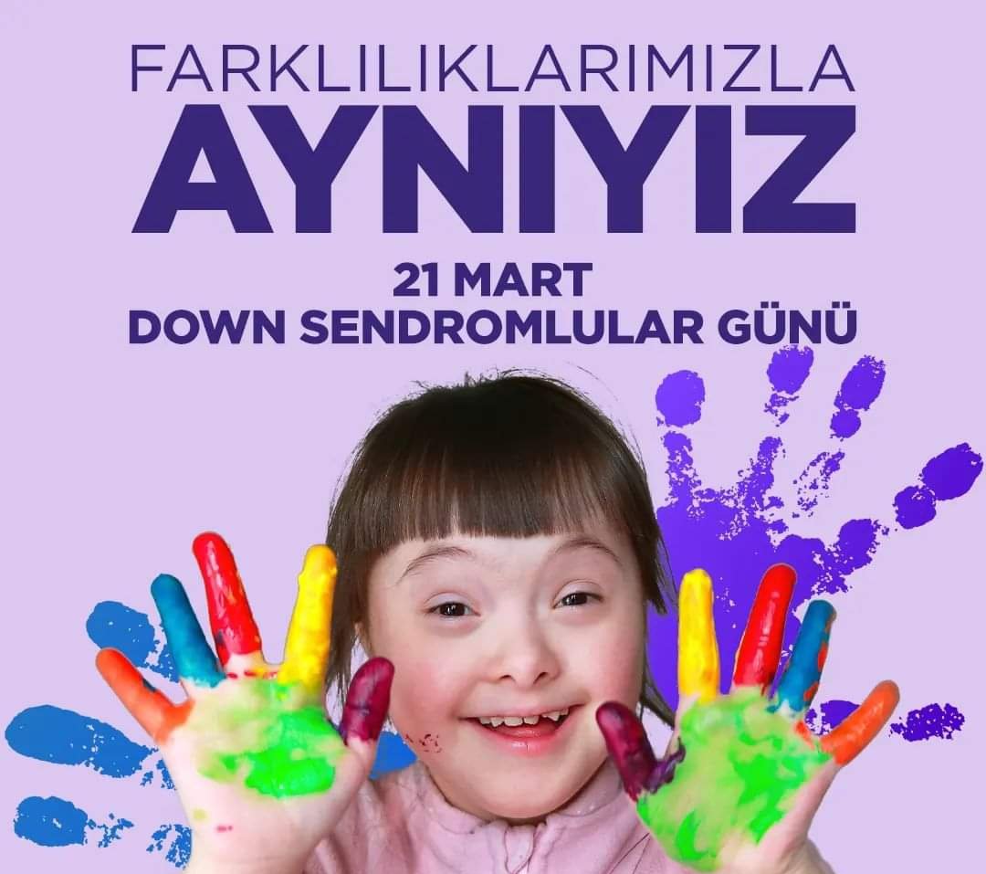 Yok birbirimizden farkımız 
Hepimiz insanız 

#21MartDownSendromuFarkındalıkGunu