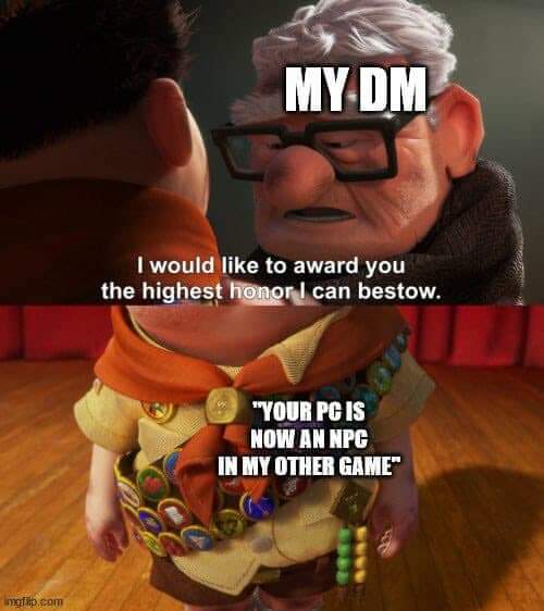 This is a truly great honour, how many of you DM's have done this?

#DnD #TTRPG