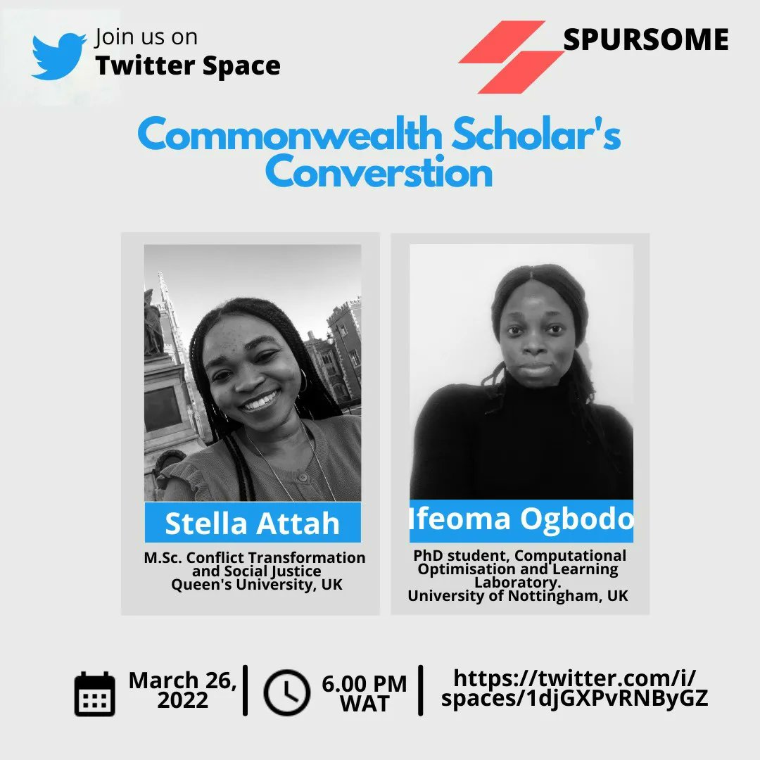 TheSpurSome's tweet photo. The year is still young and as a way of ending the first quarter of year 2022🤗💃💃, we welcome everyone to the Commonwealth Scholars' Conversation scheduled for March 26, 2022 at 6 PM WAT held on Twitter space.

Details below 👇🏾

#scholarship #UK #Commonwealthscholarship 
1/n https://t.co/XgtlnmhjPT