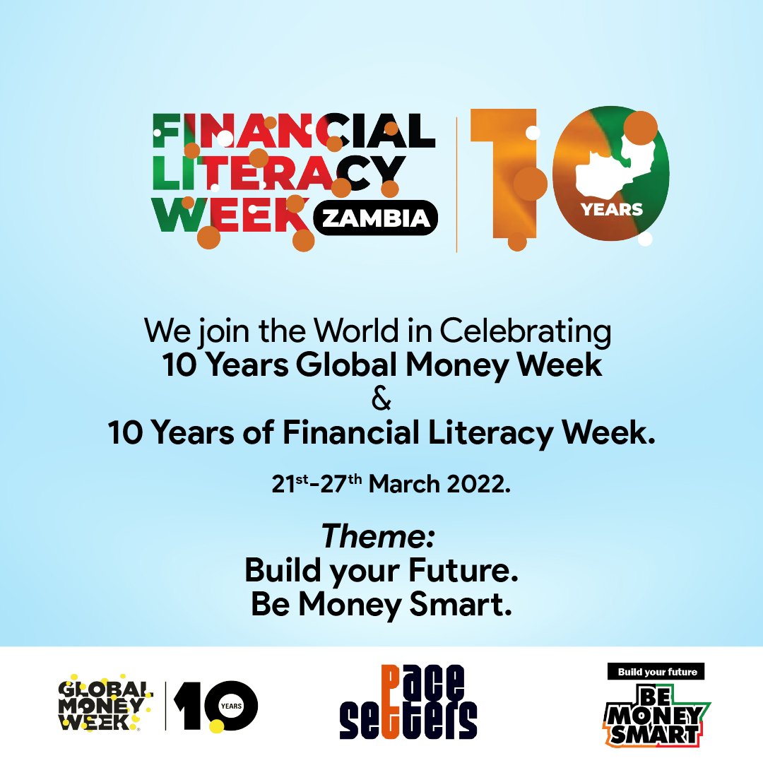 PacesettersBM's tweet photo. We join the rest of the world in Celebrating 10 Years Global Money Week and 10 Years Financial Literacy Week Zambia.
#GMW2022 #FLW22
#GlobalMoneyWeek2022
#FinancialLiteracyWeek2022 https://t.co/3gurTeeXW3