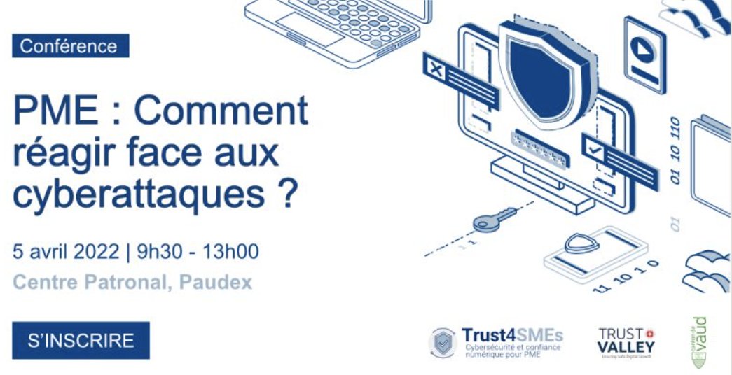 Rejoignez-nous pour le lancement du programme d’accompagnement #Trust4SMEs lors de la conférence "PME: Comment réagir face aux cyberattaques ?" le 5 avril prochain au Centre Patronal. Informations &amp; inscriptions &gt;&gt;  bit.ly/34XZvlJ #TrustValleyCH #cybersécurité <a href="/lennig/">lennig</a>