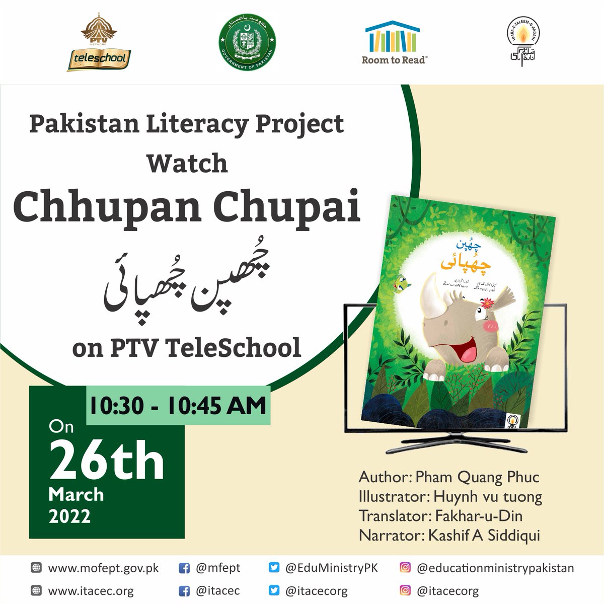 itacecorg's tweet image. Watch #PakistanLiteracyProject Read Aloud &quot;Chhupan Chupai&quot; on @TeleschoolPTV on 26 March, 2022 at 10:30-10:45am, narrated by @KashifASiddiqi.

Author: Pham Quang Phuc
Illustrator: Huynh vu tuong
Translator: Fakhar-u-Din

@RoomtoRead @EduMinistryPK @BaelaJamil @FDEGOPOfficial