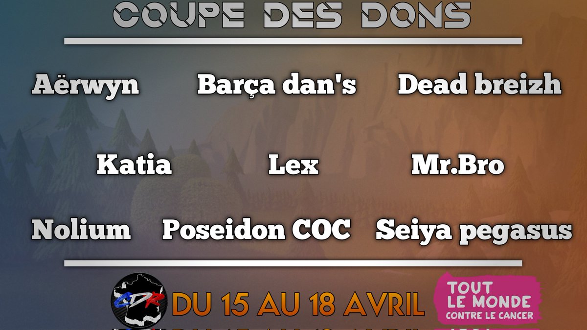 COC_CDR's tweet image. Et voici la liste de tous les Streamers qui du 15 au 18 avril lèveront des fonds pour Tout le monde contre le cancer !

(Ils y sont pas tous y'en a ils répondent pas).