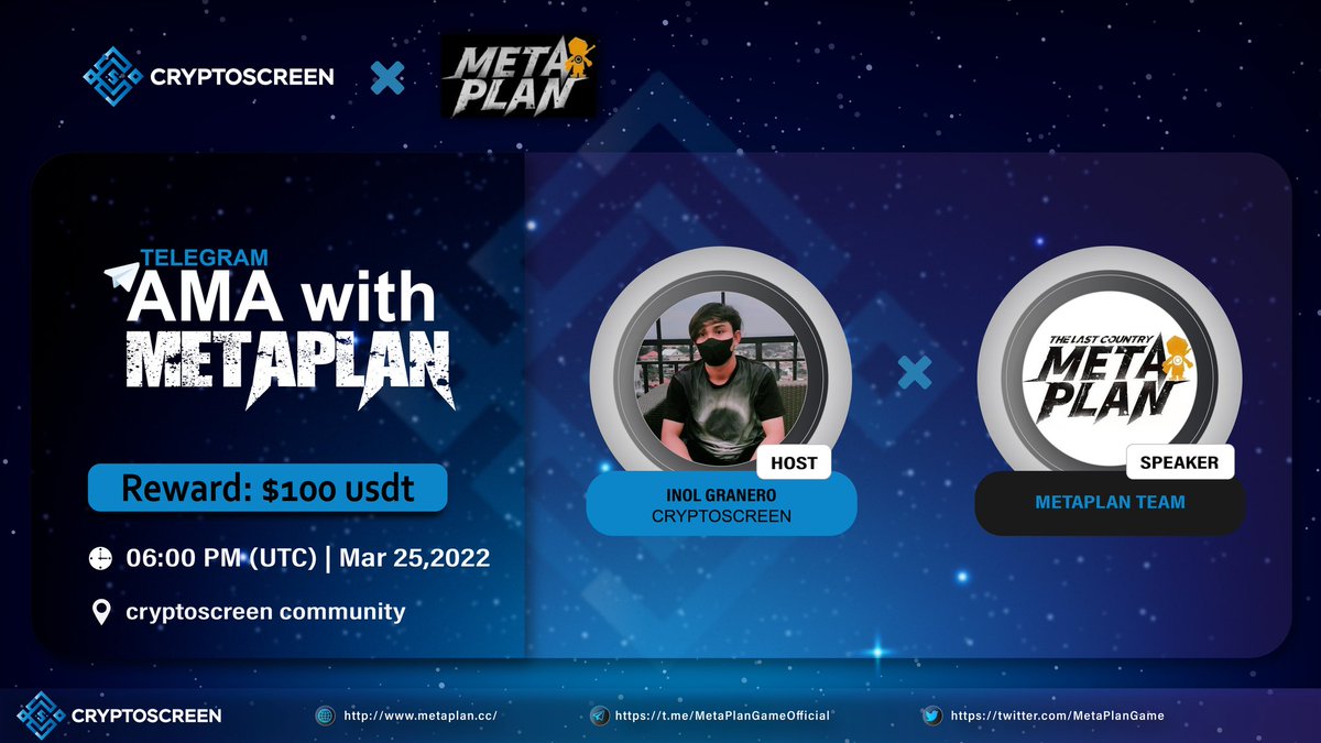 Coinstages's tweet photo. We will hold an AMA With 
@MetaPlanGame

On the 25th March 2022 at 06:00 PM UTC in the Cryptoscreen Community

The reward Pool $100 USDT to be won 5 Best questions and 5 Free asking

#Rules
1. Follow
@Cryptoscreen_en &amp; @MetaPlanGame
2. Like ,retweet &amp; comment your question https://t.co/6y4zlgNArJ