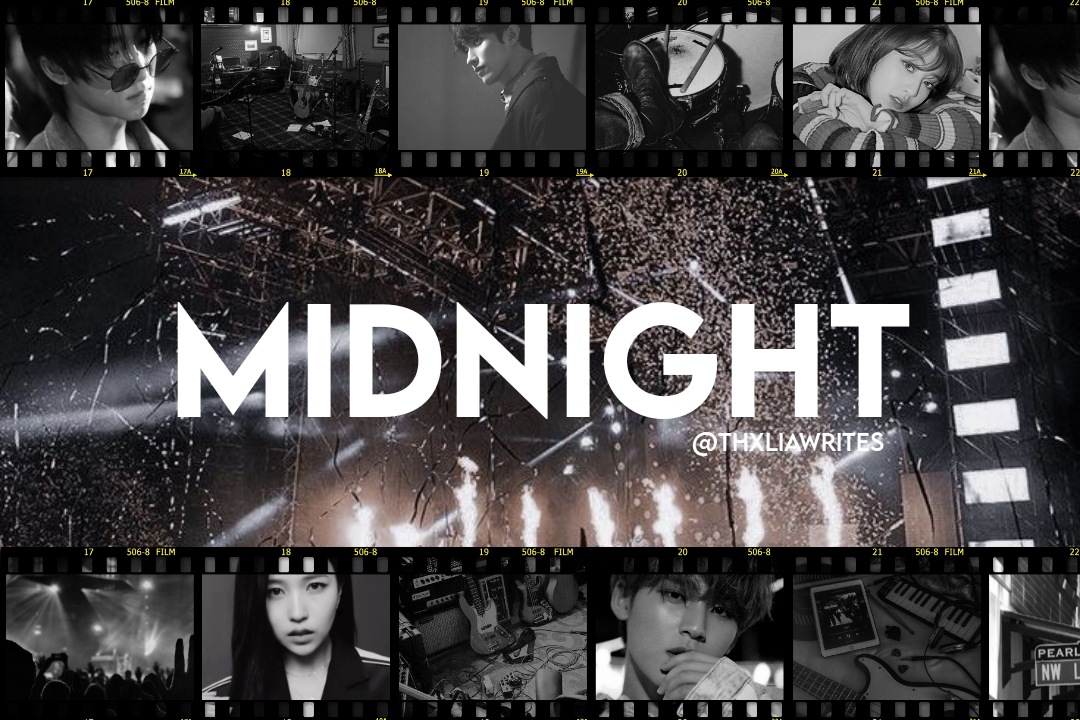 MIDNIGHT || a twiceteen 97 liners filo au

A group of 5 chasing their dreams together. They're always on each other's side and work together. But one misunderstanding completely broke them apart. 

Will they reconcile again? Or will they just leave everything unfinish?