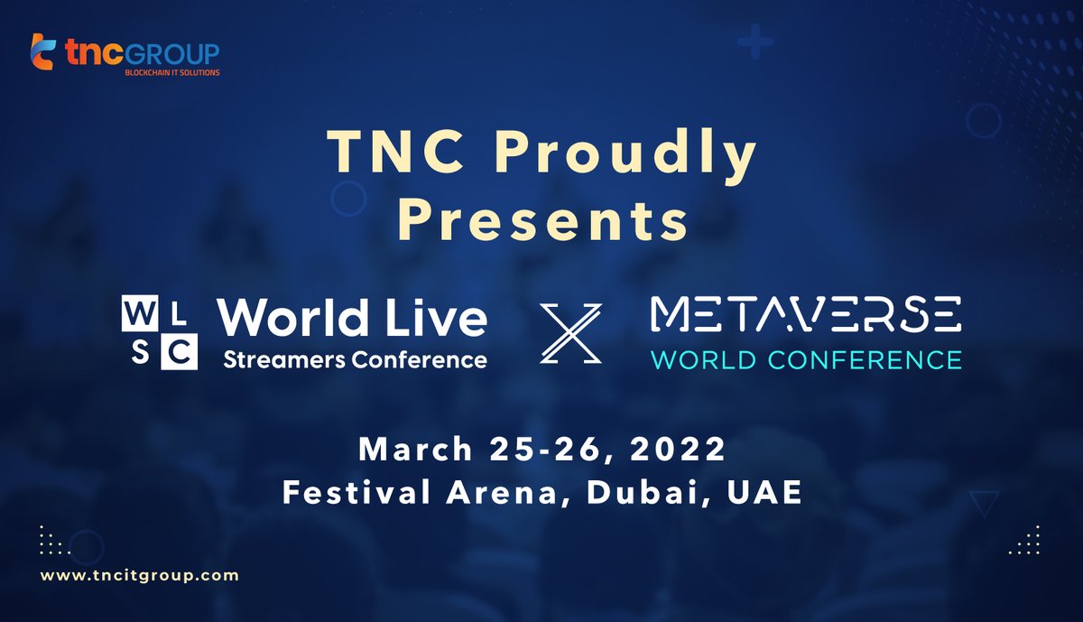 tnc_it_group's tweet photo. TNC is thrilled to announce two back-to-back conferences happening on March 25-26, 2022 at the Festival Arena in Dubai, United Arab Emirates.
Buy your tickets now!👉https://t.co/EK8xpeux5T
#TNC #WorldLiveStreamersConference #WLSC #WorldMetaverseConference #WMC #WorldMetaCon https://t.co/Xg3L5xclla