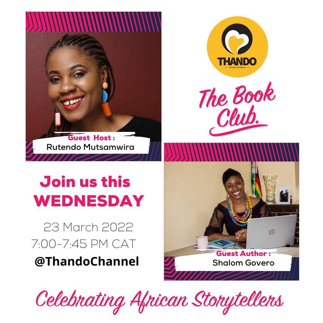 ThandoChannel's tweet photo. This week on #TheBookClub we have guest @Shalom_MSA and guest host @rmutsamwira joining @SelinaZigomo for a chat.

Join us for the discussion on Wednesday at 7pm.

#thandochannel #read #BookTwitter https://t.co/lwLUkt87Bv