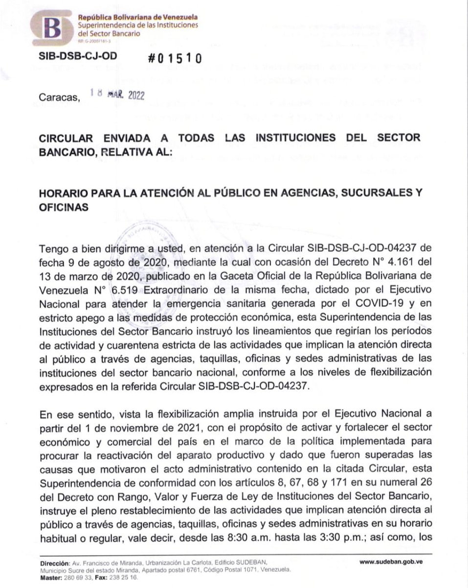 SudebanInforma's tweet photo. #DeInterés | Sudeban mediante la Circular SIB-DSB-CJ-OD Nº 01510 de fecha 18 de marzo de 2022, instruye a todas las instituciones del sector bancario el pleno restablecimiento de las actividades de atención al público en su horario habitual, desde las 8:30 a.m. hasta las 3:30 p.m https://t.co/GOr5D4AWcV