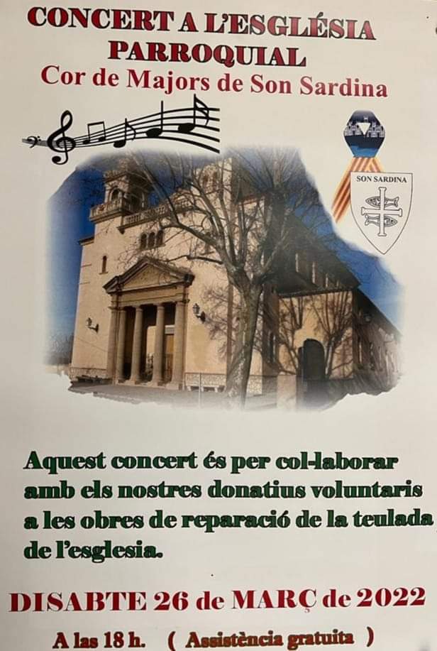 Això també és estimar Son Sardina!👇: conservar el patrimoni, memòria col·lectiva del nostre poble. Dissabte 26 a les 18 h el Cor de Majors farà un concert 🎵 per recaptar fons per la teulada de l'església. Tornen amb molta il·lusió. Compartiu! <a href="/AVVSonSardina/">AVV Son Sardina</a>  <a href="/SalvSonSardina/">Estimam Son Sardina</a>