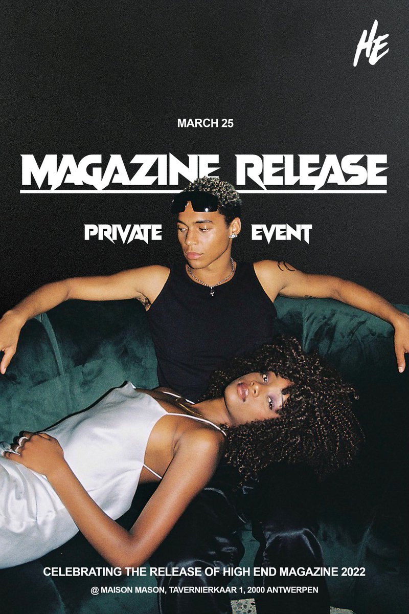 HOHighEnd's tweet photo. This friday (25/03) we’re officially releasing our first Magazine! 

DM for guestlist and join our private event at Maison Mason, 
Tavernierkaai 1, 2000 Antwerp https://t.co/8ahseA8Tfd