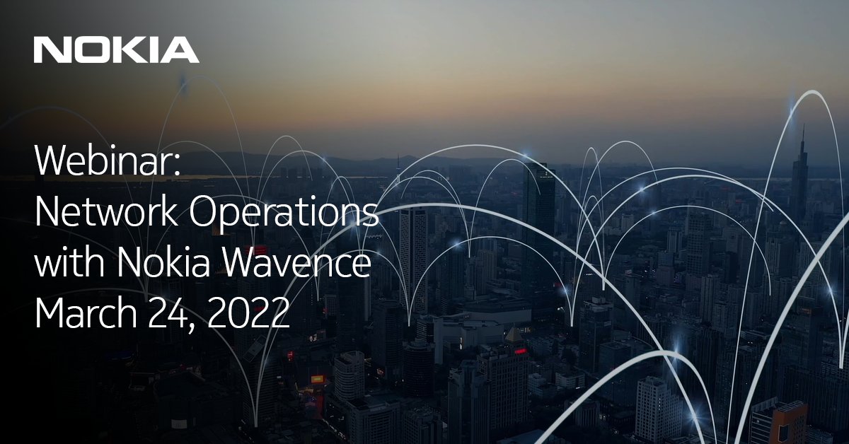 nokiaindustries's tweet photo. 💎📣 Join our upcoming webinar: Network Operations with Nokia Wavence. 

Register now and attend on 24 March, 2022: https://t.co/ZUbglsfPot https://t.co/MUnb3a78S2